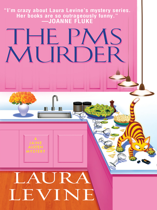 Title details for The PMS Murder by Laura Levine - Available